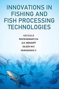 Innovations In Fishing And Fish Processing Technologies