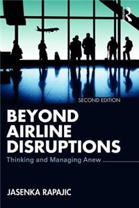 Beyond Airline Disruptions