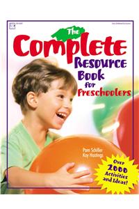 The Complete Resource Book for Preschoolers