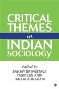 Critical Themes in Indian Sociology