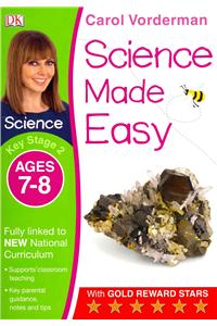 Science Made Easy Ages 7-8 Key Stage 2