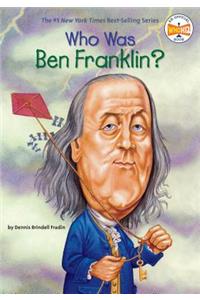 Who Was Ben Franklin?