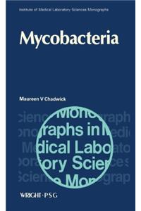 Mycobacteria (Institute of Medical Laboratory Sciences monographs)