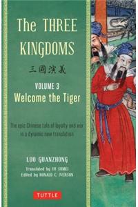 The Three Kingdoms, Volume 3: Welcome the Tiger