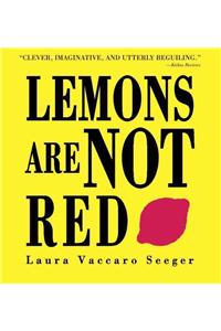 Lemons Are Not Red