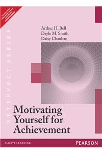 Motivating Yourself for Achievement