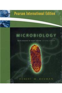 Microbiology with Diseases by Body System with The Microbiology Place Website: With Diseases by Body System