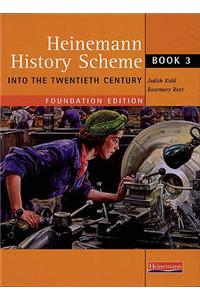 Heinemann History Scheme Book 3: Into The 20th Century