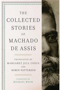 The Collected Stories of Machado de Assis