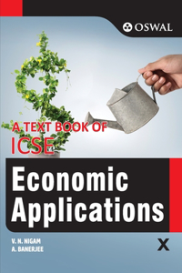 Economic Applications: Textbook for ICSE Class 10