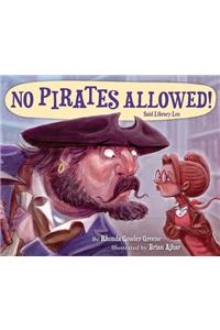 No Pirates Allowed! Said Library Lou