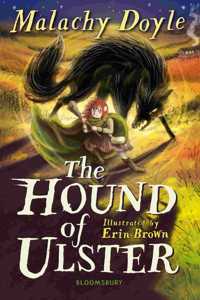 The Hound of Ulster: A Bloomsbury Reader (Bloomsbury Readers)