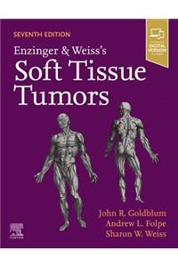 Enzinger and Weiss's Soft Tissue Tumors