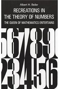 Recreations in the Theory of Numbers