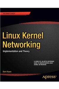 Linux Kernel Networking