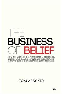 The Business of Belief