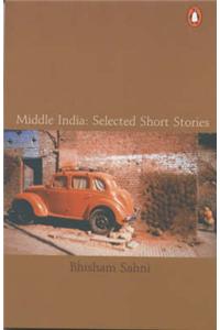 Middle India: Selected Short Stories