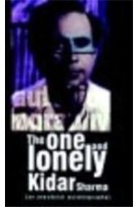 The One and Lonely Kider Sharma: An Anecdotal Autobiography