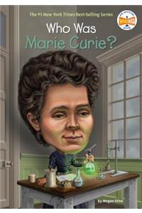 Who Was Marie Curie?