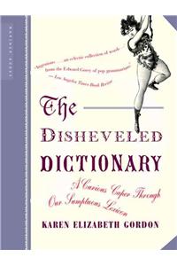 The Disheveled Dictionary