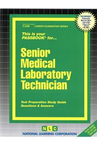 Senior Medical Laboratory Technician