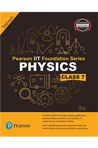 Pearson IIT Foundation Physics Class 7