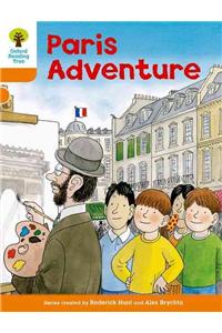 Oxford Reading Tree: Level 6: More Stories B: Paris Adventure