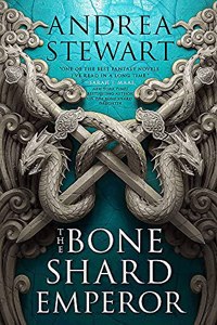 The Bone Shard Emperor (The Drowning Empire)