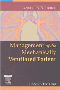 Management of the Mechanically Ventilated Patient