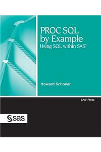 PROC SQL by Example