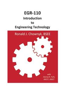 EGR-110 Introduction to Engineering Technology