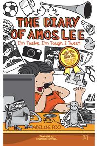 The Diary of Amos Lee 3: I’m Twelve, I’m Tough, I Tweet!