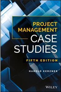 Project Management Case Studies