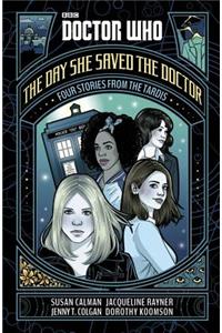 Doctor Who: The Day She Saved the Doctor