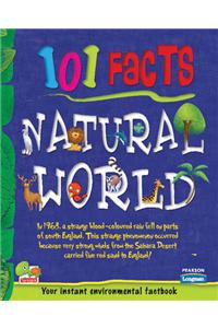 101 Facts: Natural World