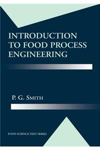 Introduction to Food Process Engineering