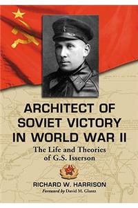 Architect of Soviet Victory in World War II