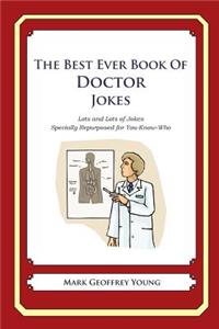 The Best Ever Book of Doctor Jokes