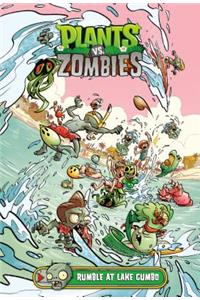 Plants vs. Zombies Volume 10: Rumble at Lake Gumbo