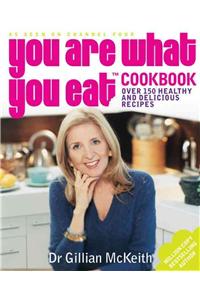 You Are What You Eat Cookbook