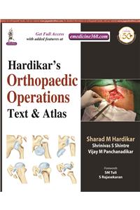 Hardikar's Orthopaedic Operations Text & Atlas