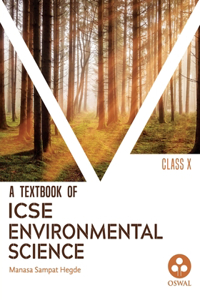 Environmental Science: Textbook for ICSE Class 10