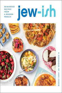 Jew-Ish: A Cookbook