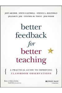 Better Feedback for Better Teaching