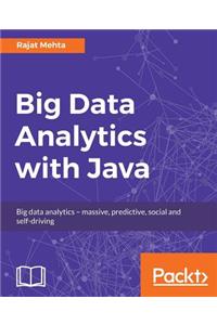 Big Data Analytics with Java