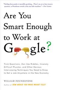 Are You Smart Enough to Work at Google?