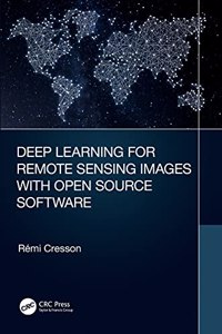 Deep Learning for Remote Sensing Images with Open Source Software