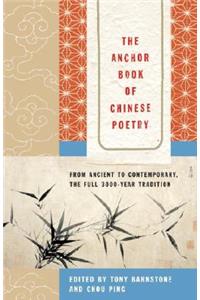 The Anchor Book of Chinese Poetry