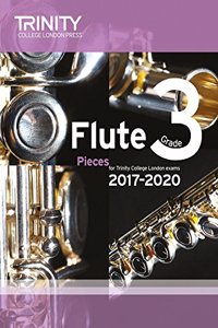 Flute Exam Pieces Grade 3 2017 2020 (Score & Part)