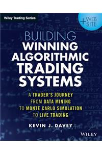 Building Winning Algorithmic Trading Systems